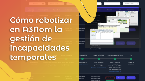 Cómo robotizar en A3Nom la gestión de incapacidades temporales